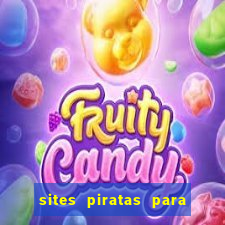 sites piratas para ver jogos