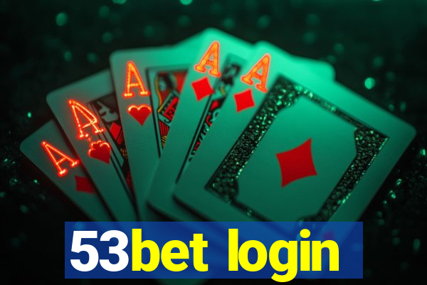 53bet login