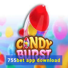 755bet app download