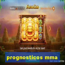 prognosticos mma