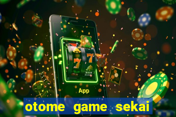 otome game sekai assistir dublado