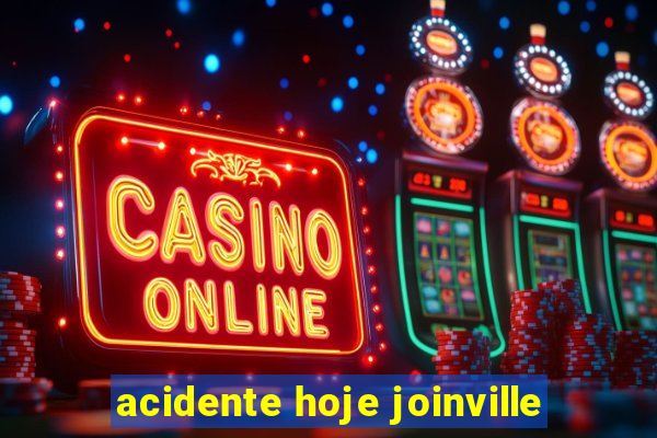 acidente hoje joinville