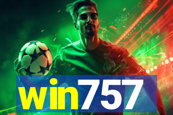 win757