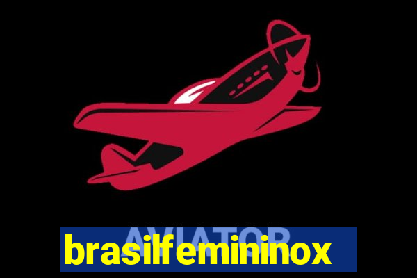 brasilfemininox