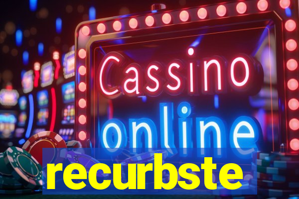 recurbste