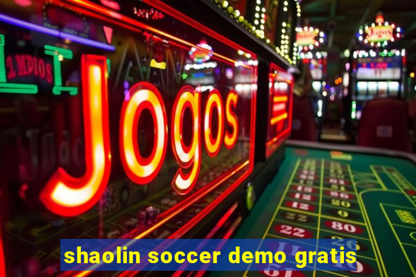 shaolin soccer demo gratis