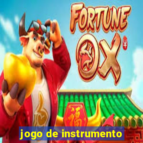 jogo de instrumento
