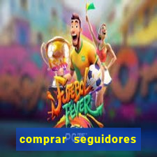 comprar seguidores barato pix
