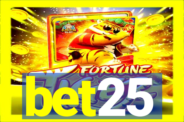 bet25