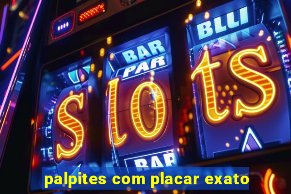 palpites com placar exato