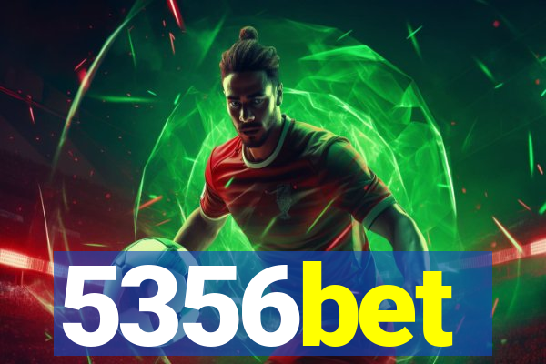 5356bet