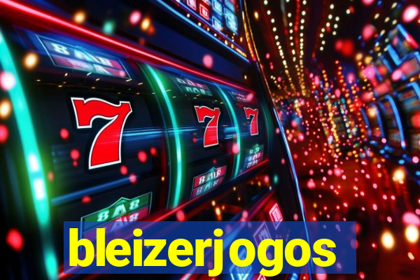 bleizerjogos