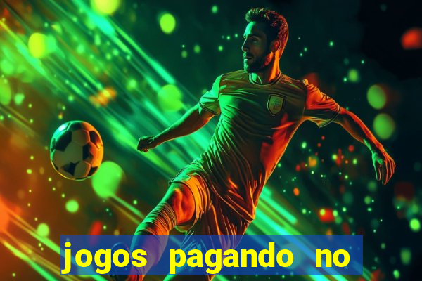 jogos pagando no cadastro 2024