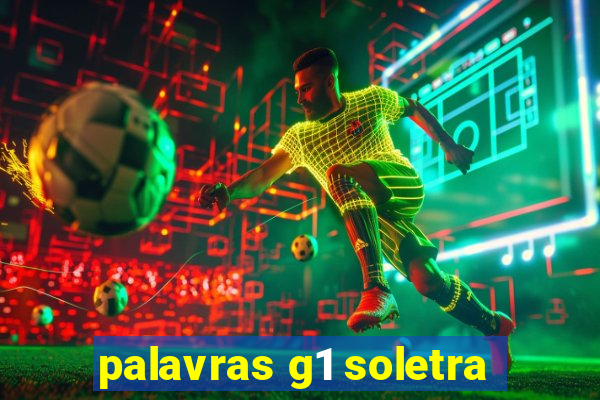 palavras g1 soletra