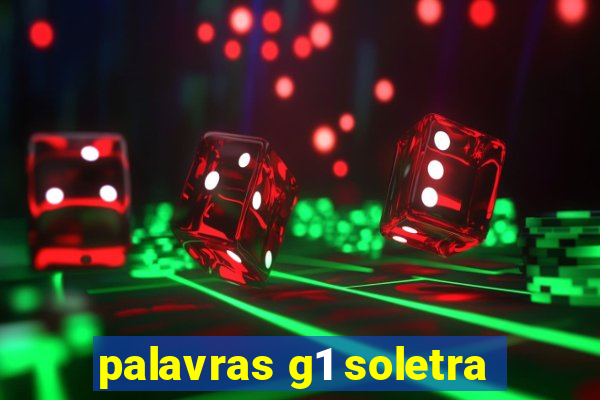 palavras g1 soletra