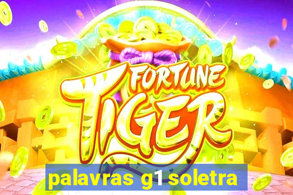 palavras g1 soletra
