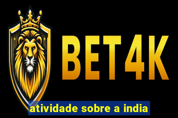 atividade sobre a india
