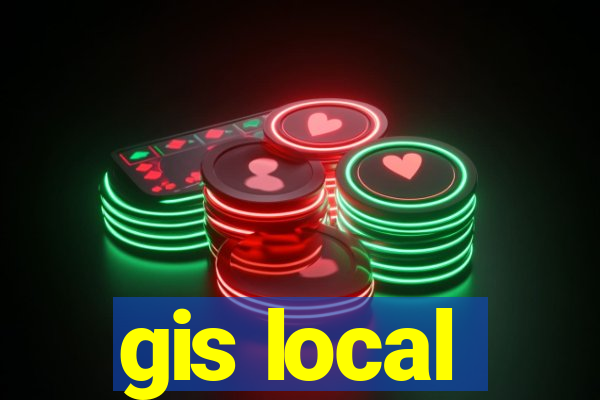gis local