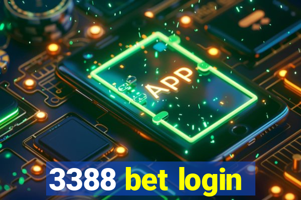 3388 bet login