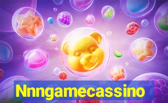 Nnngamecassino