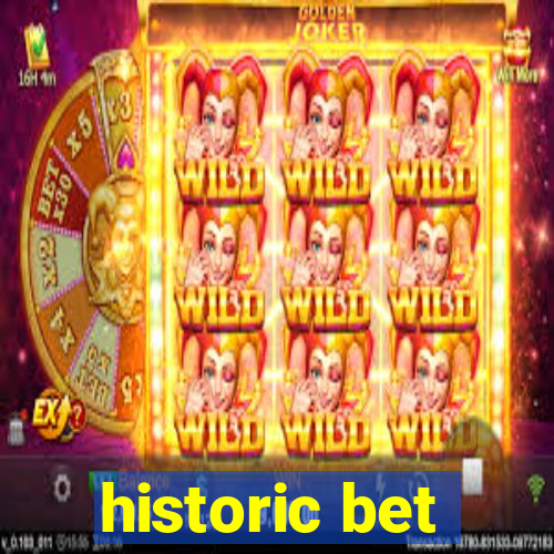 historic bet
