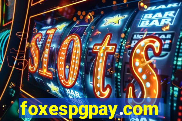 foxespgpay.com