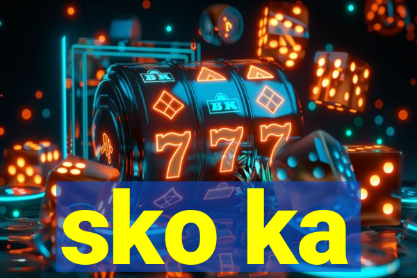sko ka