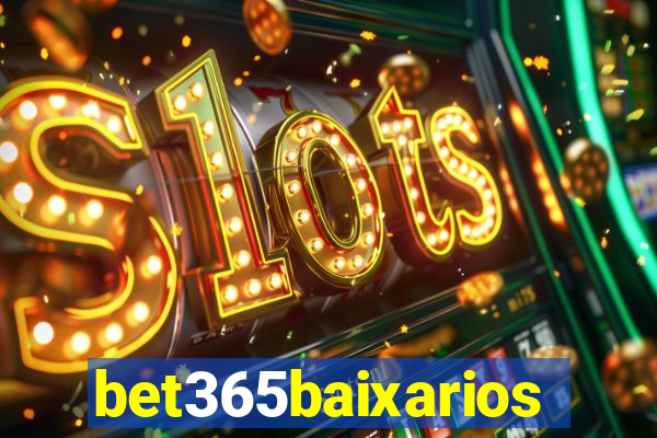 bet365baixarios
