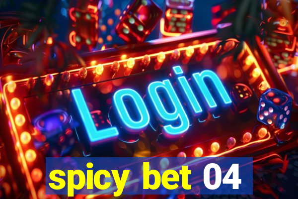 spicy bet 04