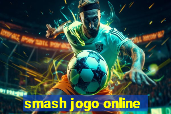 smash jogo online