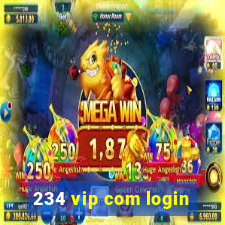234 vip com login