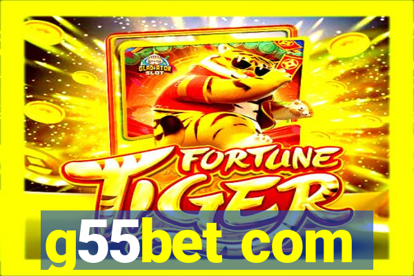 g55bet com