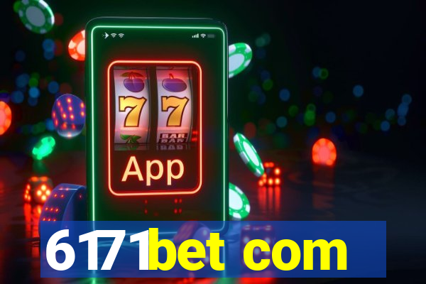 6171bet com