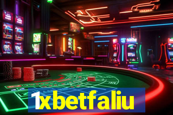 1xbetfaliu