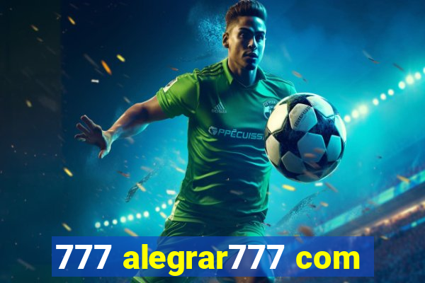 777 alegrar777 com