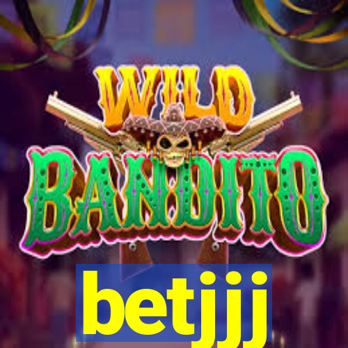 betjjj