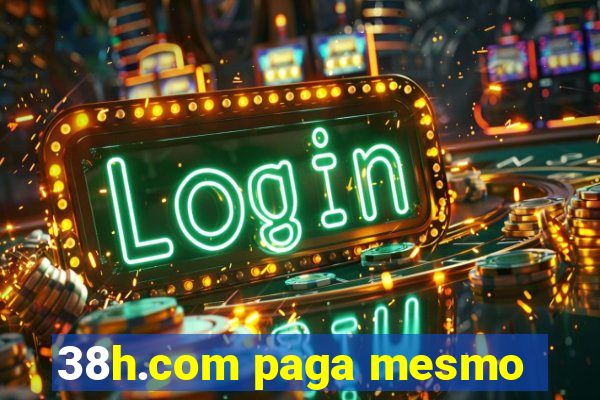 38h.com paga mesmo
