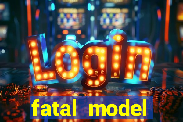 fatal model cruzeiro do sul acre