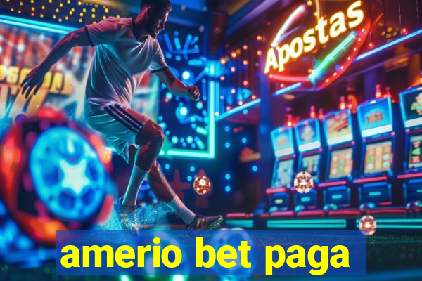 amerio bet paga