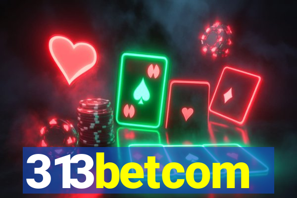 313betcom