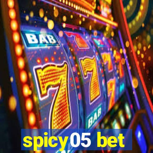 spicy05 bet
