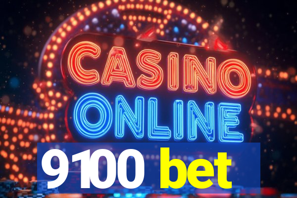 9100 bet