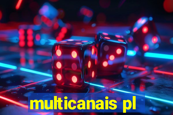 multicanais pl