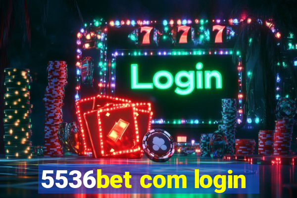 5536bet com login