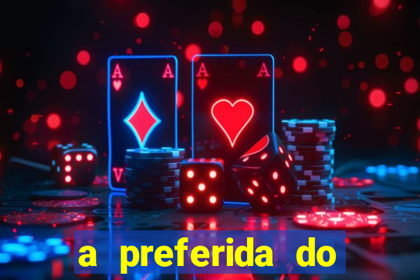 a preferida do terceiro mestre