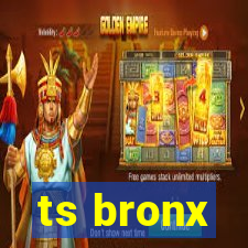 ts bronx