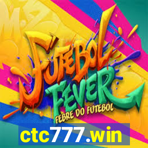 ctc777.win