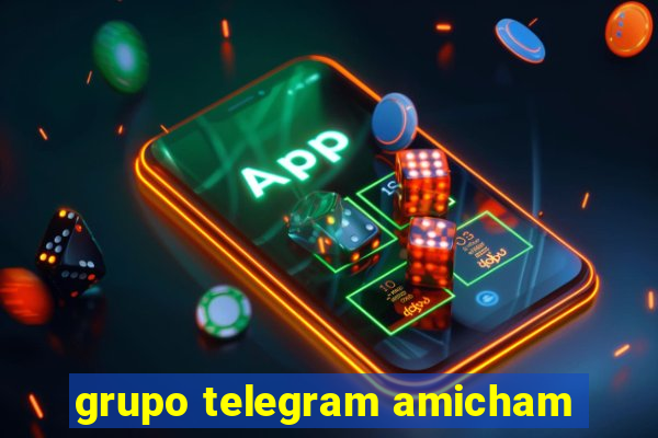 grupo telegram amicham