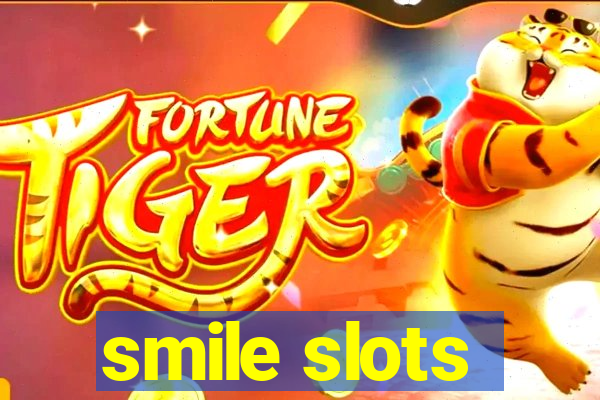smile slots