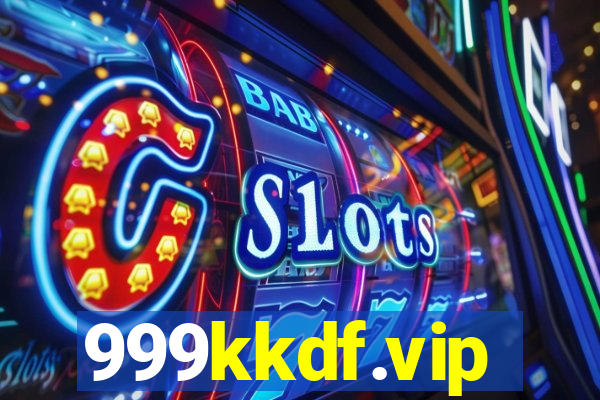 999kkdf.vip